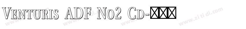 Venturis ADF No2 Cd字体转换 Venturis ADF No2 Cd字体转换